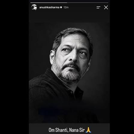 Anushka Sharma pays tribute to Nana Patekar following his demise.