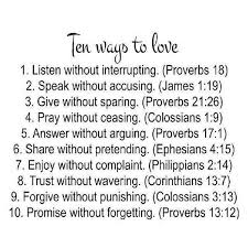 This space isn't large enough to take a deep dive into every circumstance that requires tough love. Ten Ways To Love Christian Relationship Quotes Christian Relationships Quotes