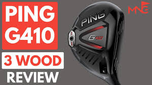 ping g410 3 wood review