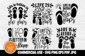 Download Life Is Better In Flip Flops Svg Beach Summer Shirt Designs 725191 Cut Files Design Bundles
