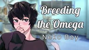 Turning Neko Boy into an Omega [Roleplay][Hot][Intense][Whimpering][Catboy]  - Bilibili