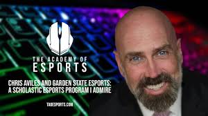 Chris Aviles and Garden State Esports: A Scholastic Eports Program I Admire