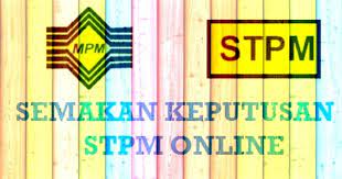 Hari selasa, 6hb mac 2018 selepas jam 1200 tengahari; Semakan Keputusan Stpm 2017 Online Dan Sms Mysemakan