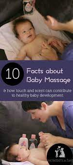 10 Facts About Baby Massage Moments A Day Baby Facts Baby Massage Baby Health