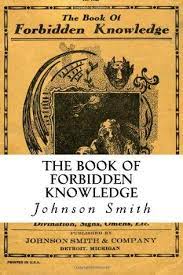 The book of forbidden knowledge review. The Book Of Forbidden Knowledge Black Magic Superstition Charms And Divination By Johnson Smith