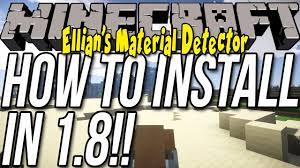 Ellian's material detector mod, you can quickly find the materials you need to make a great base, protect yourself with sturdy armor, or create a powerful en. How To Install Ellian S Material Detector In Minecraft 1 8 Youtube