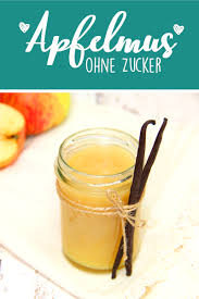 Apfelmus Ohne Zucker Ruck Zuck Mit Dem Thermomix Apfelmus Ohne Zucker Zuckerfreie Rezepte Thermomix Apfelmus