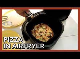 Pizza In Airfryer Pizza At Home With Airfryer Air Fryer Pizza Youtube Air Fryer Recipes Pizza Air Fryer Recipes Philips Air Fryer