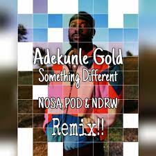The singer made this known via his verified twitter handle; Adekunle Gold Something Different Ndrw Nosapod Moombahton Tarraxo Edit By Nosapod