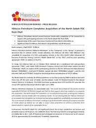 Shares in hibiscus petroleum bhd rose over 5% in early trade monday, tracking a jump in oil prices. Hibiscus Petroleum Completes Acquisition Of The North Sabah Psc From Shell Royal Dutch Shell Petroleum
