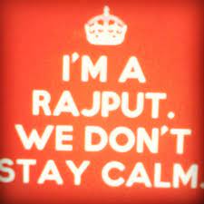 Contextual translation of keep calm and smile every day into hindi. Rajputs Don T Stay Calm Fact Swag Quotes Rajput Quotes Quotes