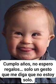 Cumplo años, no espero regalos... solo un gesto que me diga que no estoy  solo.