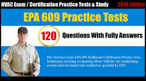 Oh yeah, and depending on the kind of work you do you might also need a separate boiler license, oil burner license, steam license, propane license, refrigeration license … you get the point. Epa 609 Technician Certification Free Practice Test Youtube