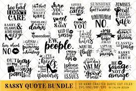 Download Sassy Quote Svg Cut File Bundle By Caluya Design Thehungryjpeg Com