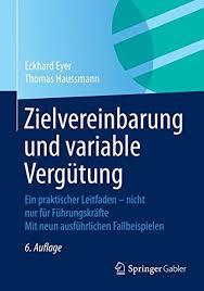 Wichtig ist die erfolgreiche zielerreichung, denn nur durch erfolge werden schülerinnen und schüler motiviert sein, sich neue ziele zu setzen. Zielvereinbarungen Richtig Gemacht Zielvereinbarungsgesprache