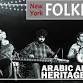 New York Folklore presents: Arabic American Heritage Month Concert