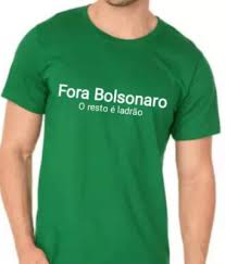 Camiseta fora bolsonaro! as camisas fora bolsonaro! Diversao