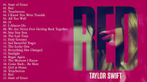 Taylor swift is ready to revisit her hit album red. Red Full Album Taylorswift Youtube