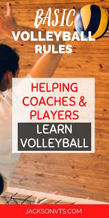 Join a group and attend online or in person events. Basic Volleyball Rules
