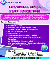 Marketing rumah sakit kerjanya apa. Berita Lowongan Kerja Staff Marketing Rs Sumber Kasih
