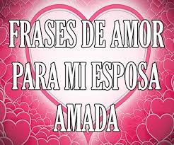Mensajes Y Frases De Amor Para Mi Esposa Cortas Y Bonitas En 2020 Te Amo Esposo Amor Esposa Amor