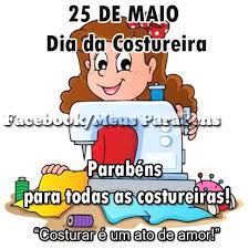 O dia da costureira é celebrado anualmente em 25 de maio. 77 Frases Datas Comemorativas Frases Datas Dia Da Costureira Mensagens Imagens 5236 Imgs App