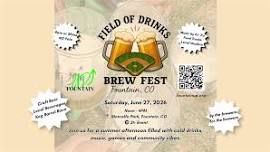 Field of Drinks Brew Fest!