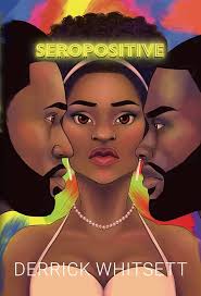 Seropositive eBook : whitsett, Derrick: Amazon.in: Kindle स्टोर