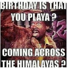 Birthday To Me Meme Funny Aquarius Season Birthday Wishes Funny Birthday Quotes For Me Birthday Captions
