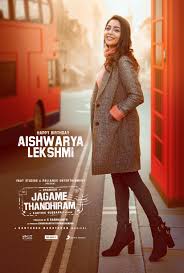 Dhanush's jagame thandhiram is currently streaming on netflix. Karthik Subbaraj On Twitter Team Jagamethandhiram Wishes Our Heroine A Wonderful Artist Aishwaryaleksh4 A Very Happy Birthday Aishwaryalekshmi Https T Co Gyvtzdjftd