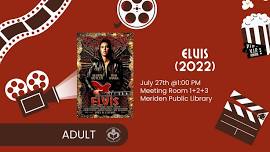 Matinee Monday: Elvis (2022)