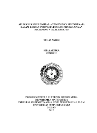 Pelajar dikenal pasti menulis semula arahan atau kata kunci soalan tanpa menukarkannya dengan perkataan lain yang bermaksud sama(sinonim). Aplikasi Kamus Digital Antonim Dan Sinonim Kata Dalam Bahasa Indonesia Dengan Menggunakan Microsoft Visual Basic 6 0