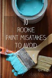 Interior Painting Tips 10 Rookie Paint Mistakes To Avoid Paint Mistakes House Painting Tips Interior Paint