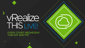 New vRealize Livestream - VMware Cloud Management
