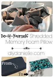 Diy Shredded Memory Foam Pillow Diy Danielle Shredded Foam Memory Foam Pillow Foam Pillows