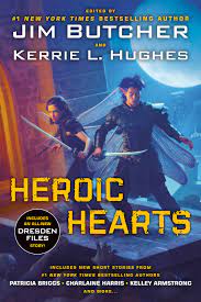 Heroic Hearts by Jim Butcher | Goodreads