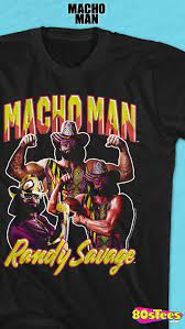 This Macho Man Randy Savage T Shirt Features A Collage Of The Wrestling Legend In His Trademark Ring Entrance A Macho Man Randy Savage Macho Man Savage Shirt