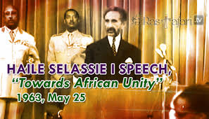 May 1963, zodiac sign etc. 1963 May 25 Haile Selassie I Speech Towards African Unity Rastafari Tv 24 7 Strictly Conscious Multimedia Network