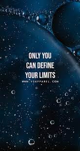Only You Can Define Your Limits Download This Free Wallpaper Www V3appare Motivational Quotes For Working Out Work Motivational Quotes Celebrate Life Quotes