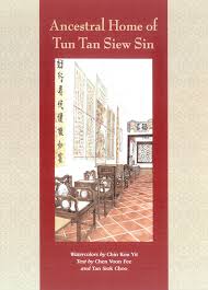Talk Ancestral Home Of Tun Tan Siew Sin By Tan Siok Choo 11 July 2015 Badan Warisan Malaysia