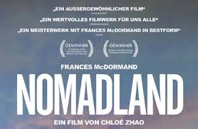 Nomadland is a 2020 american drama film written, edited, produced, and directed by chloé zhao. Nomadland 2021 Film Cinema De