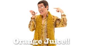 I have a pen, i have pineapple uh! Ppap Pikatoro S New I Like Oj Song About Orange Juice