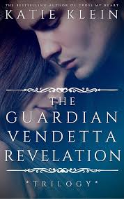 Amazon.com: The Trilogy: The Guardian, Vendetta, and Revelation (3-Book  Collection) eBook : Klein, Katie: Kindle Store