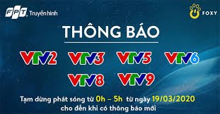 • online channels vtv1, vtv2, vtv3, vtv4, vtv5, vtv6, vtv7, vtv8, vtv9. Truyá»n Hinh Fpt Thong Bao Thay Ä'á»•i Giá» Phat Song Vtv