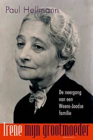 Paul Hellmann Irene, mijn grootmoeder