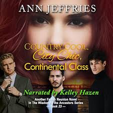 Country Cool, City Chic, Continental Class Audiobook by Ann Jeffries
