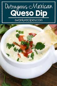 Outrageous Mexican Queso Dip In 2020 Queso Dip Mexican Food Recipes Queso Cheese