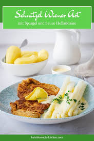 Schnitzel Wiener Art Mit Spargel Und Sauce Hollandaise Rezept Schnitzel Lebensmittel Essen Schnitzel Wiener Art