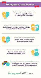 Search for jobs related to portuguese love quotes english translation or hire on the world's largest freelancing marketplace with 19m+ jobs. How To Say I Love You In Portuguese Romantic Word List