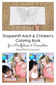 See more ideas about coloring pages, adult coloring pages, coloring books. Shapeshift Adult And Children S Coloring Book For Mindfulness And Connection Early Bird Kickstarter Prices Bits Of Positivity